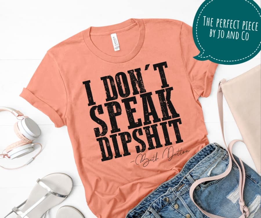 I don't speak dipshit