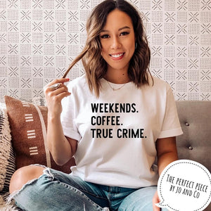 True Crime Weekends