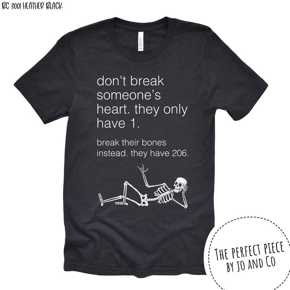 Break their bones