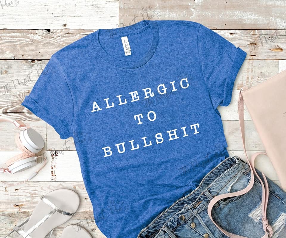 Allergic to bullshit