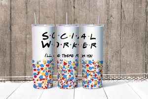 Social Worker - I'll be there for you
